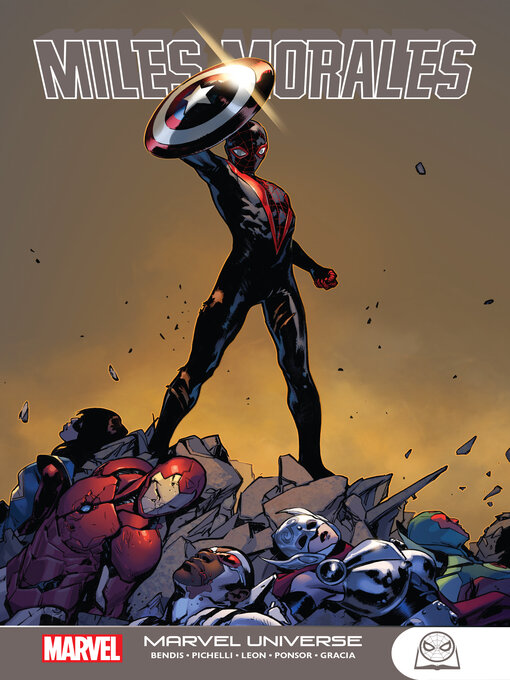 Title details for Miles Morales: Marvel Universe by Brian Michael Bendis - Available